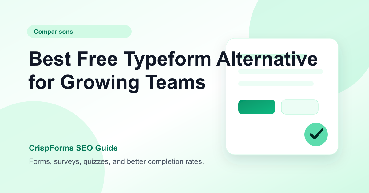 Best Free Typeform Alternative for Growing Teams