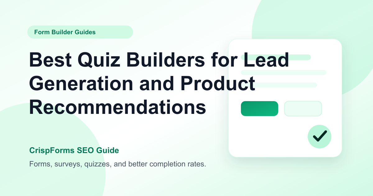 Best Quiz Builders for Lead Generation and Product Recommendations